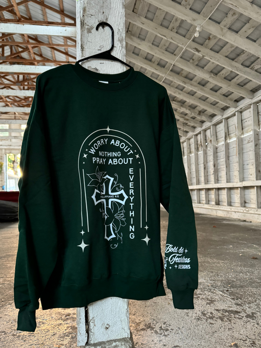 Philippians 4:6 Worry About Nothing - Deep Forest Green Unisex Crewneck